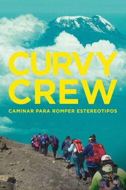 Curvy Crew: Caminar para romper estereotipos (2021)