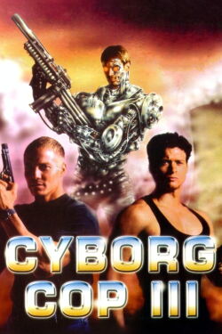 Cyborg cop III (1995)