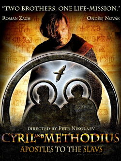 Cyril and Methodius - The Apostles of the Slavs (2013)