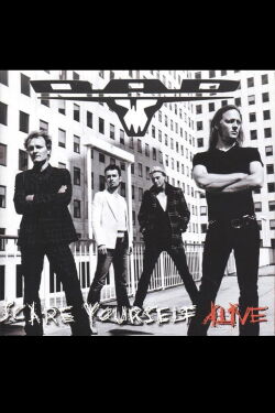 D-A-D: Scare Yourself Alive (2006)