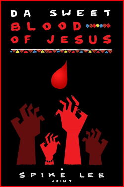 Da Sweet Blood of Jesus (2015)