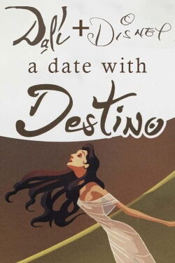 Dali & Disney: A Date with Destino (2010)
