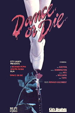 Dance Or Die (1987)