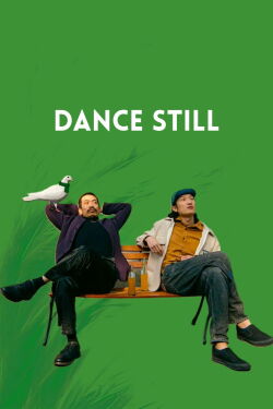 Dance Still (2025)