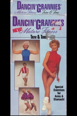 Dancin' Grannies Mature Fitness: Trim & Tone (1992)