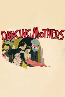 Dancing Mothers (1926)