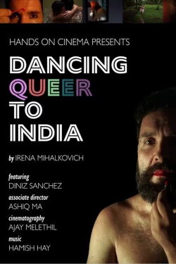 Dancing Queer to India (2024)