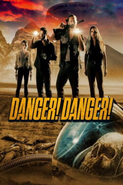 Danger! Danger! (2021)