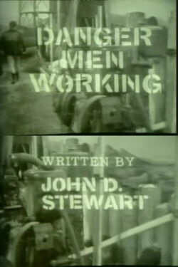 Danger! Men Working (1961)