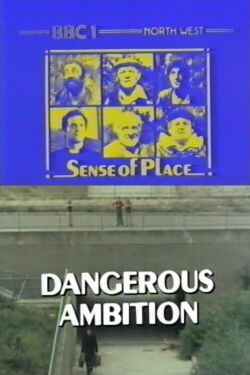 Dangerous Ambition (1978)