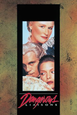 Dangerous Liaisons (1988)