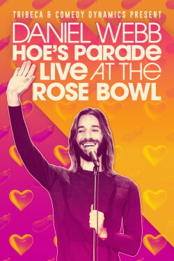 Daniel Webb: Hoe's Parade Live at the Rose Bowl (2021)