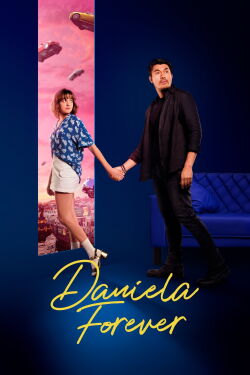 Daniela Forever (2025)