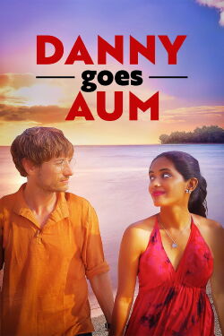 Danny Goes Aum (2023)