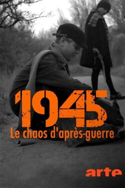 Dans le chaos d'après-guerre en Europe (2023)