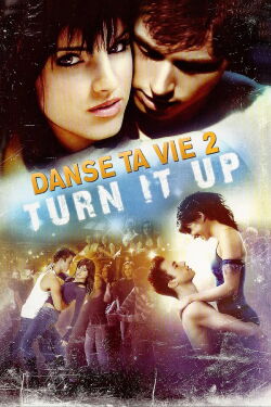 Danse ta vie 2 (2008)