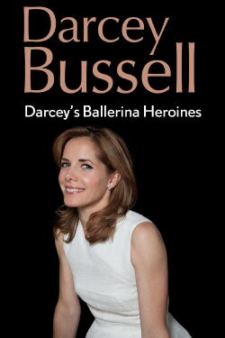 Darcey's Ballerina Heroines (2014)