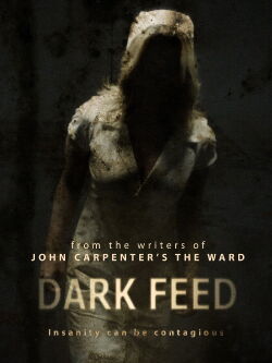 Dark Feed - Hinter blutigen Mauern (2013)
