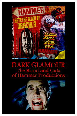 Dark Glamour - Aufstieg und Fall der Hammer Studios (2017)
