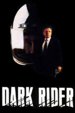 Dark Rider - Selbstjustiz braucht kein Gewissen (1991)