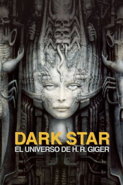 Dark Star: el universo de H. R. Giger (2014)