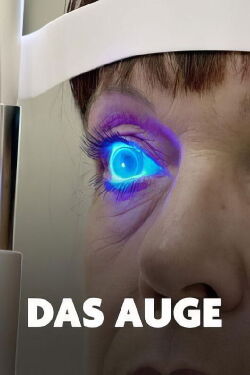 Das auge - Forschung sehen (2022)