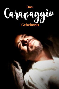 Das Caravaggio-Geheimnis (2023)