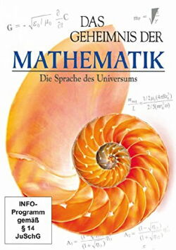 Das Geheimnis der Mathematik: Die Sprache des Universums (2015)
