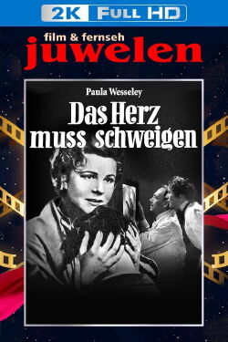 Das Herz muß schweigen (1944)