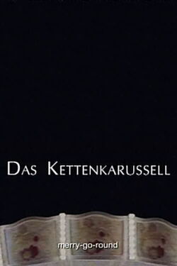 Das Kettenkarussel (2004)