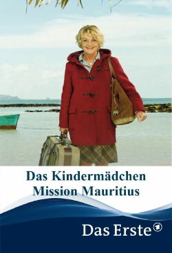 Das Kindermädchen: Mission Mauritius (2017)