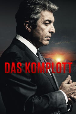 Das Komplott - Verrat auf höchster Ebene (2017)