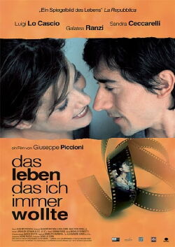 Das Leben, das ich immer wollte (2004)