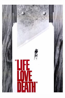 Das Leben, die Liebe, der Tod (1969)