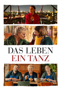 Das Leben ein Tanz (2022)