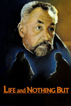 Das Leben und nichts anderes (1989)
