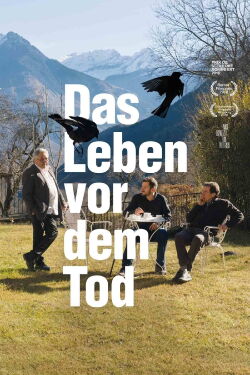 Das Leben vor dem Tod (2018)