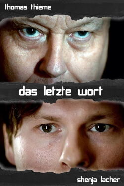 Das letzte Wort (2013)
