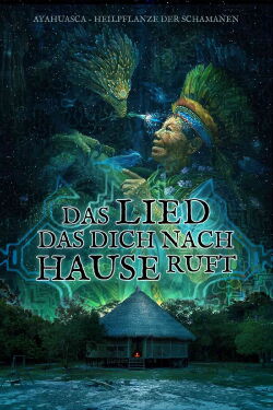 Das Lied das Dich nach Hause ruft (2022)