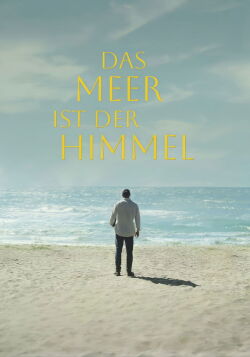 Das Meer ist der Himmel (2024)