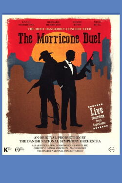 Das Morricone Duell - Das gefährlichste Konzert aller Zeiten (2018)