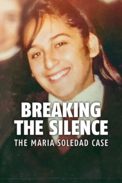 Das Schweigen brechen: Der Fall Maria Soledad (2024)