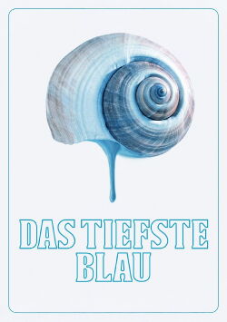 Das tiefste Blau (2025)