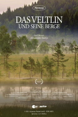 Das Veltlin und seine Berge (2021)