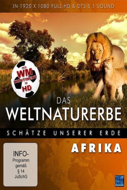 Das Weltnaturerbe - Schätze unserer Erde: Afrika (2007)