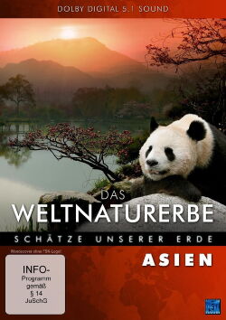 Das Weltnaturerbe - Schätze unserer Erde: Asien (2011)