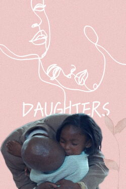 Daughters (2024)