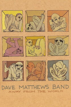 Dave Matthews Band: Away From the World (2012)