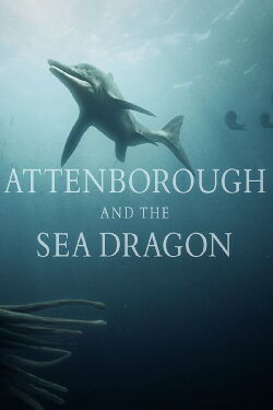 David Attenborough y el dragón marino (2018)