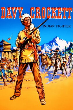 Davy Crockett, Indian Fighter (1954)